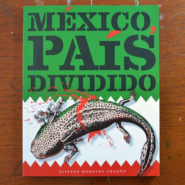 México, país dividido