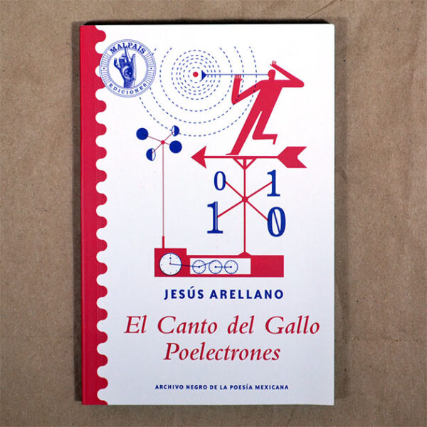 El canto del gallo. Poelectrones